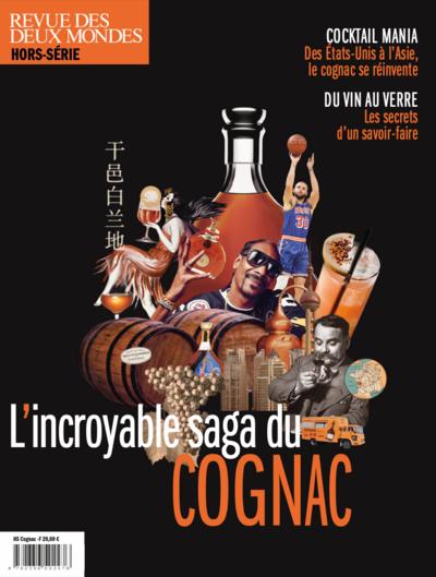 L’incroyable saga du cognac