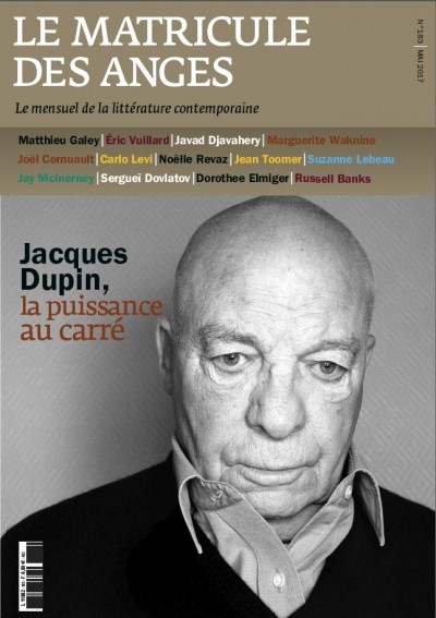 Jacques Dupin, la puissance au carré