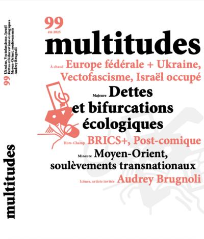 Dettes et bifurcations écologiques - Behrang Pourhosseini,Amir Kianpour,Yann Moulier Boutang,Giuseppe Cocco,Allan Deneuville,Yann Moulier Boutang,Giuseppe Cocco - None