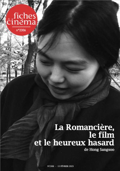 Jaquette La Romancière, le film et le heureux hasard