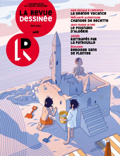 Aide sociale à l’enfance, 48 - juin 2025 «La Revue Dessinée» | 