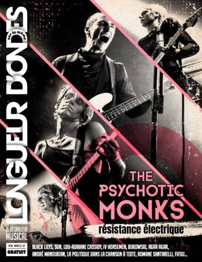 The Psychotic monks