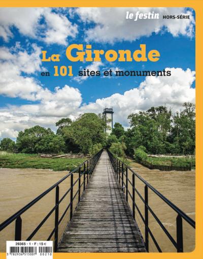 Couverture de La Gironde en 101 sites et monuments