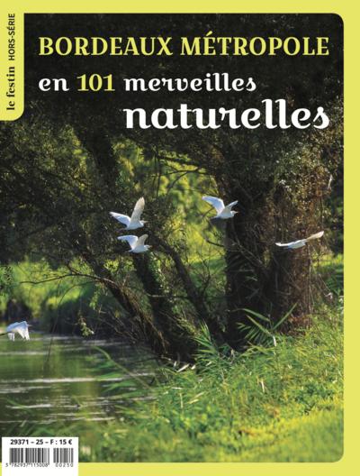 Bordeaux métropole en 101 merveilles