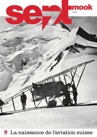 Couverture de La naissance de l’aviation suisse
