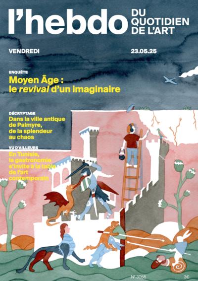 Moyen Âge : le revival d’un imaginaire, 3055 - mai 2025 «Le Quotidien de l'art» | 